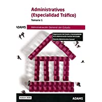 Temario 1 Administrativos (Especialidad Tráfico) Administración General del Estado